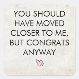 Grappige housewarming & verhuiscadeaus vierkante sticker