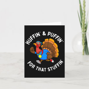 Grappige Huffin voor die Stuffin Turkije Run Trot  Kaart