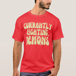 Grappige Huidige Gevechten tegen Demonen Kleding v T-shirt