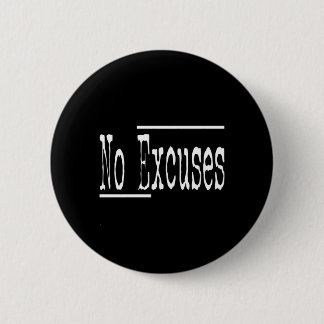 Grappige humor excuses gym workout atleten vrouwen ronde button 5,7 cm
