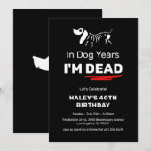 Grappige Humor Joke Hondenjaren 40e Volwassen Verj Kaart (Voorkant / Achterkant)