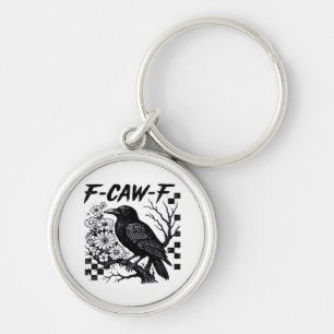 Grappige Humor Kraai Gotische F-Caw-F Essential Sleutelhanger