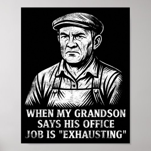 Grappige humor opa cadeau vaderdag grootvader poster (Voorkant)