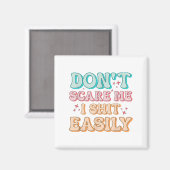 Grappige humor sarcastische quote _ doe niet alsof magneet (Voorkant / Achterkant)