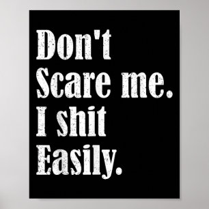 Grappige humor sarcastische quote _ Don't E Me I E Poster
