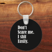 Grappige humor sarcastische quote _ Don't E Me I E Sleutelhanger (Voorkant)