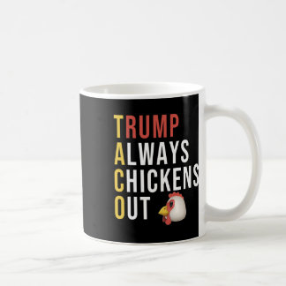 Grappige humor taco Trump laat altijd de kippen he Koffiemok