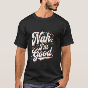 Grappige Humor tekst citaten voor Grappige mensen T-shirt