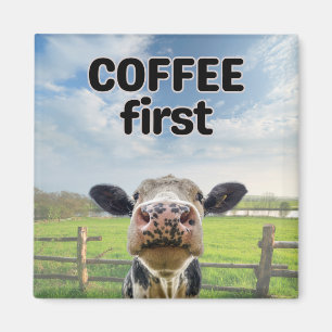 Grappige humoristische koffiemagneet eerste Koe Magneet