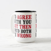 Grappige, humoristische, sarcastische koffie Mok (Voorkant links)