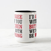 Grappige, humoristische, sarcastische koffie Mok (Center)