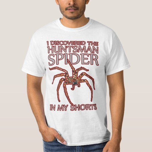 grappige Huntsman spin in my shorts parody t shirt (Voorkant)