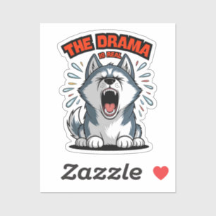 Grappige Husky "Het drama is echt" schreeuwende ho Sticker