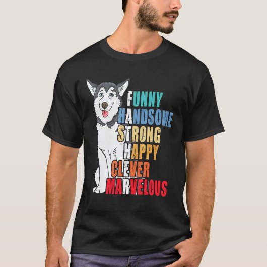 Grappige Husky Vader Husky Knappe Sterke Vaderdag T-shirt (Voorkant)