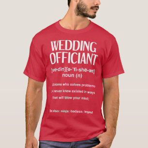 Grappige Huwelijks Ambtenaar  T-shirt