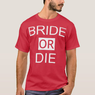 Grappige huwelijks-huwelijksreis vrijgezellenfeest t-shirt