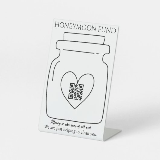 Grappige huwelijksreis fonds QR-code digitale fooi Reclamebord Met Voetstuk (Voorkant)