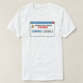 Grappige Huwelijkstest Versie Verlopen Scheiding H T-shirt