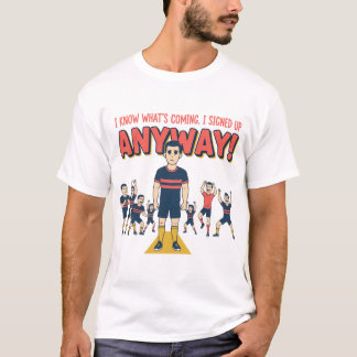 Grappige hybride atleet, ik schreef me toch in voo t-shirt