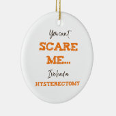Grappige hysterectomie chirurgie herstel keramisch ornament (Rechts)