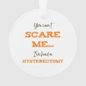 Grappige hysterectomie chirurgie herstel ornament (achterkant)