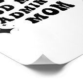 Grappige Iemands Harde Mond Badminton Moeder Moede Poster (Hoek)