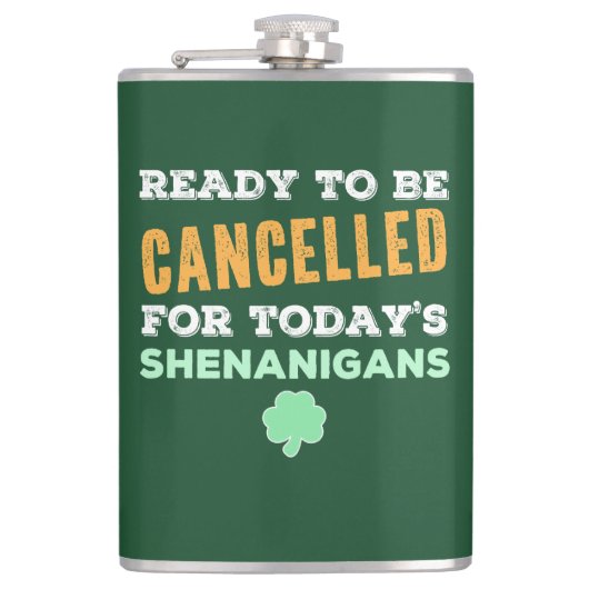 Grappige Ierse Drink Shenanigans Geannuleerd Citaa Heupfles (Voorkant)