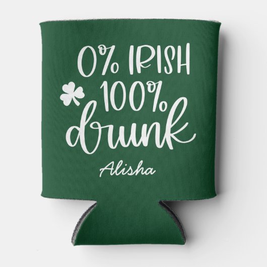 Grappige Ierse Dronken St. Patrick's Dag   Blikjeskoeler (Voorkant)