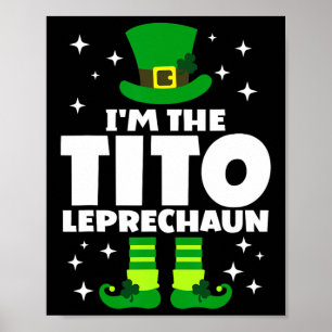 Grappige Ierse Tito Leprechaun Happy St Patricks D Poster