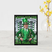 Grappige Ierse Trump St Patrick's Day Luck Needs M Kaart (Gele Bloem)