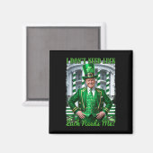 Grappige Ierse Trump St Patrick's Day Luck Needs M Magneet (Voorkant / Achterkant)
