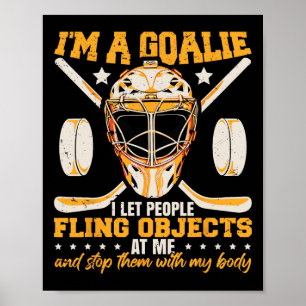 Grappige ijshockey keeper zeggen hockey speler doe poster