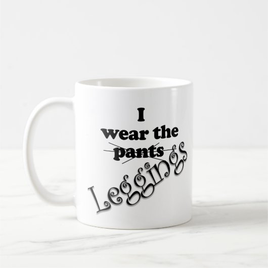 Grappige Ik Draag de Broek Legging Koffiemok (Links)