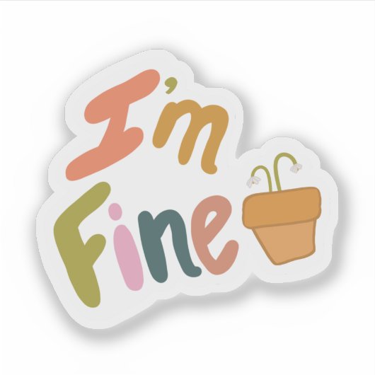 Grappige Ik Ga Goed Sticker (Voorkant)