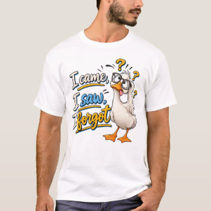 Grappige "Ik kwam, ik zag, ik vergat" Verwarde Gan T-shirt