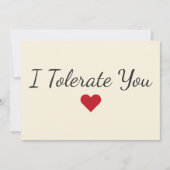 Grappige “Ik Toleeer Jou” Liefde Humor Valentijn Feestdagenkaart (Voorkant)