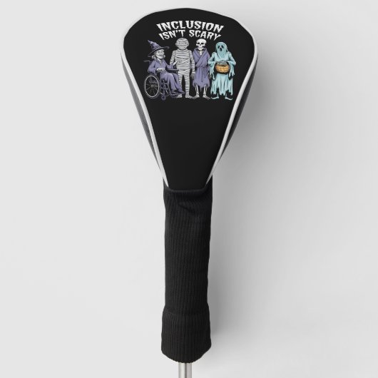 Grappige Inclusie Is Niet Schrikbarend Docent Hall Golfheadcover (Voorkant)