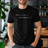 Grappige Infinite Loop Kies Happy Programmer T-shirt