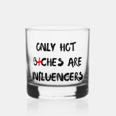 Grappige Influencer Citaat Whiskey Glas Huis Decor (Voorkant)