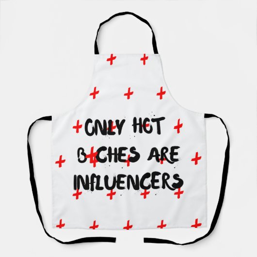 Grappige Influencer Quote Schort Voor Huisdecorati (Voorkant)