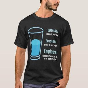 Grappige Ingenieur Glas Dubbel zo Groot als het We T-shirt