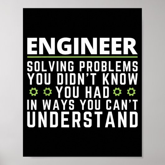 Grappige Ingenieur Sarcasme Citaat Engineering Hum Poster (Voorkant)