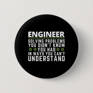Grappige Ingenieur Sarcasme Citaat Engineering Hum Ronde Button 5,7 Cm