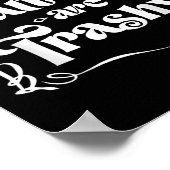 Grappige Ink Tattoo Quote Tattoos zijn Trashy Mann Poster (Hoek)