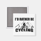 grappige inspirerend fietscitaten magneet (Voorkant / Achterkant)