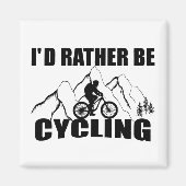 grappige inspirerend fietscitaten magneet (Voorkant)