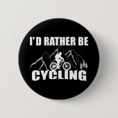 grappige inspirerende citaten over fietsen ronde button 5,7 cm (Voorkant)