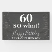 Grappige Inspirerende Zwarte 60 Wat dan nog 60e Ve Spandoek (Horizontaal)