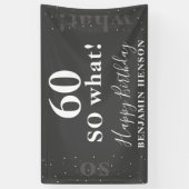 Grappige Inspirerende Zwarte 60 Wat dan nog 60e Ve Spandoek (Verticaal)