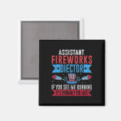 Grappige Instant Fireworks-regisseur I Run You Run Magneet (Voorkant / Achterkant)